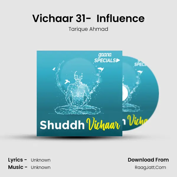 Vichaar 31-  Influence MP3 Song by Tarique Ahmad Cover