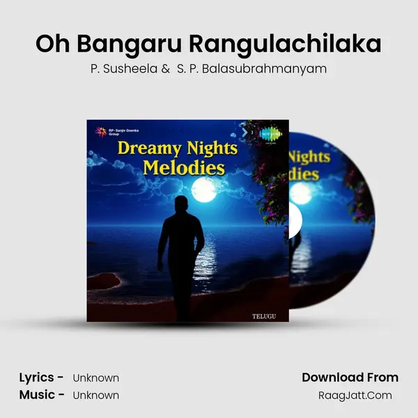 Oh Bangaru Rangulachilaka Cover