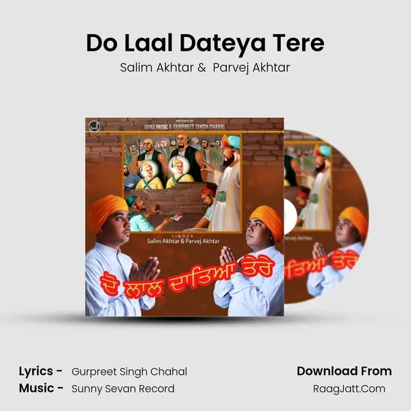Do Laal Dateya Tere - Salim Akhtar