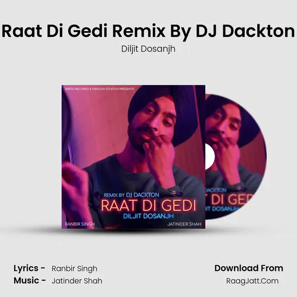 Raat Di Gedi Remix - Diljit Dosanjh