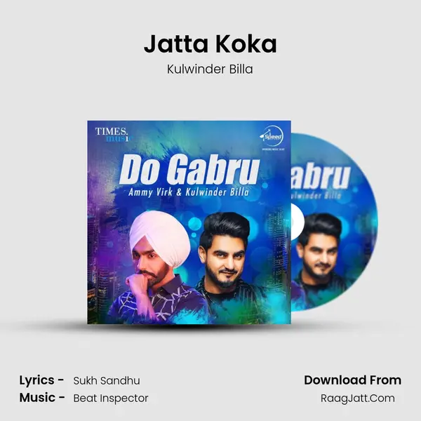 Jatta Koka MP3 Song by Kulwinder Billa Cover