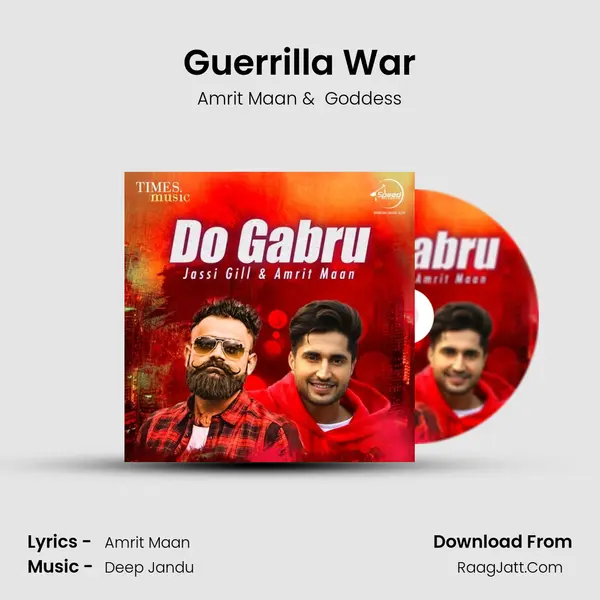Guerrilla War MP3 Song by Amrit Maan Cover