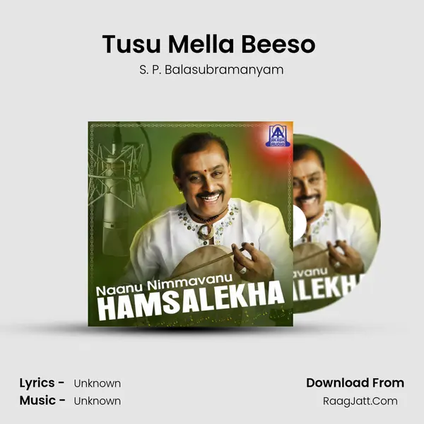 Tusu Mella Beeso (From 