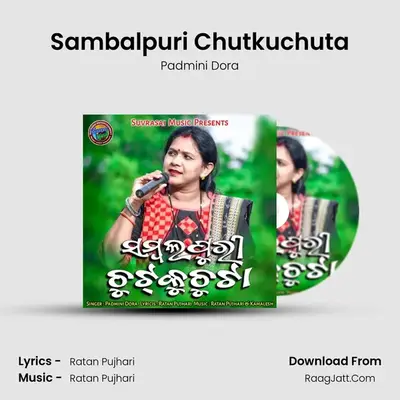 Sambalpuri Chutkuchuta MP3 Song by Padmini Dora Cover