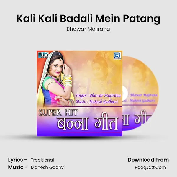 Kali Kali Badali Mein Patang MP3 Song by Bhawar Majirana Cover