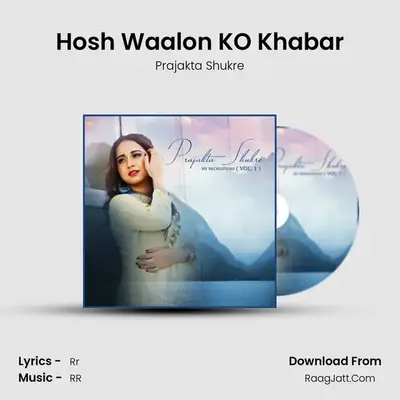 Hosh Waalon KO Khabar mp3 song