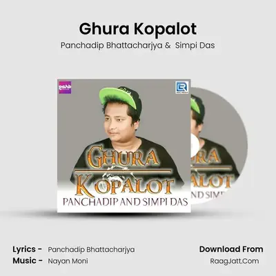 Ghura Kopalot mp3 song