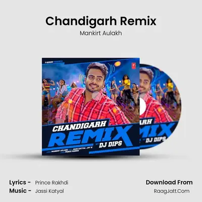 Chandigarh Remix mp3 song