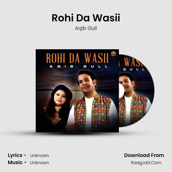 Rohi Da Wasii MP3 Song by Aqib Gull Cover