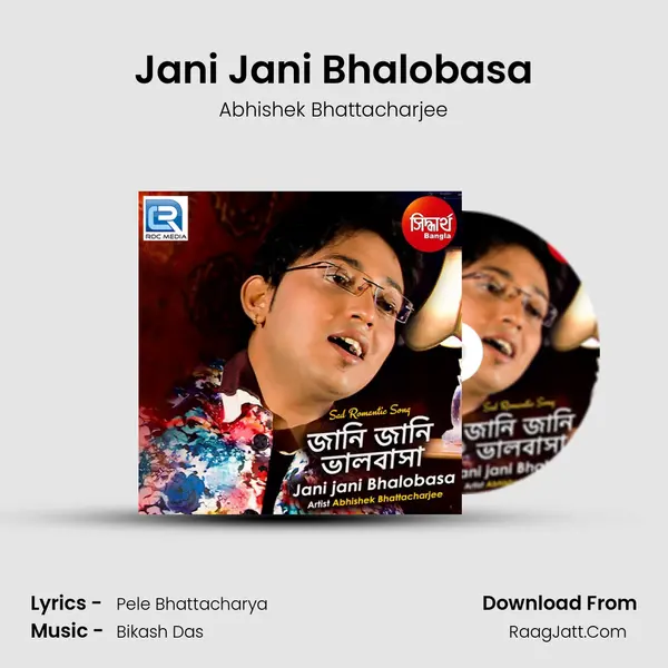 Jani Jani Bhalobasa MP3 Song by Abhishek Bhattacharjee Cover