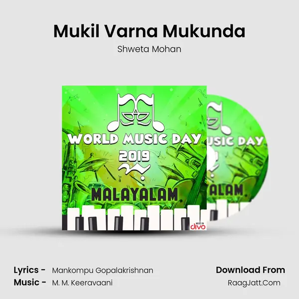 Mukil Varna Mukunda MP3 Song by Shweta Mohan Cover