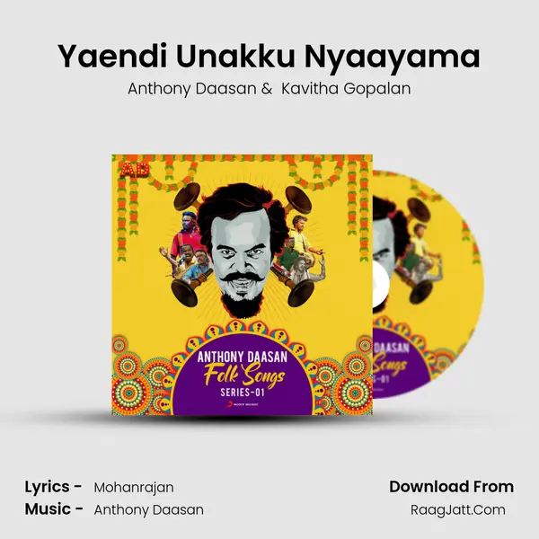 Yaendi Unakku Nyaayama mp3 song