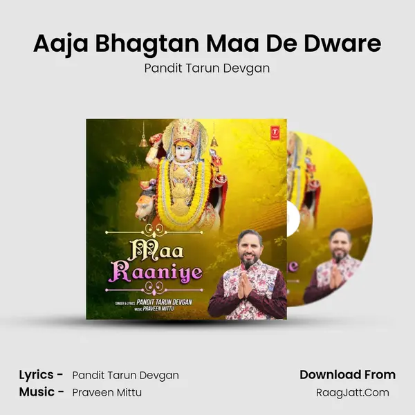 Aaja Bhagtan Maa De Dware MP3 Song by Pandit Tarun Devgan Cover