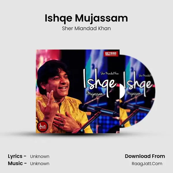 Ishqe Mujassam - Single - Sher Miandad Khan