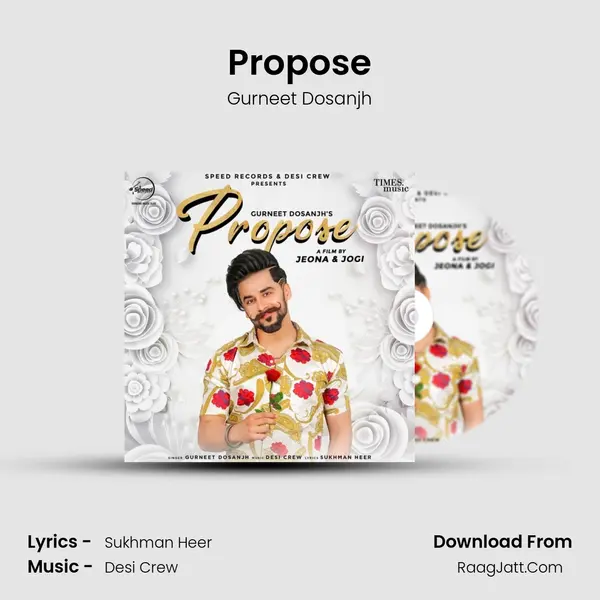 Propose MP3 Song by Gurneet Dosanjh Cover