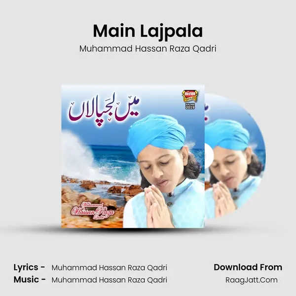Main Lajpala - Muhammad Hassan Raza Qadri