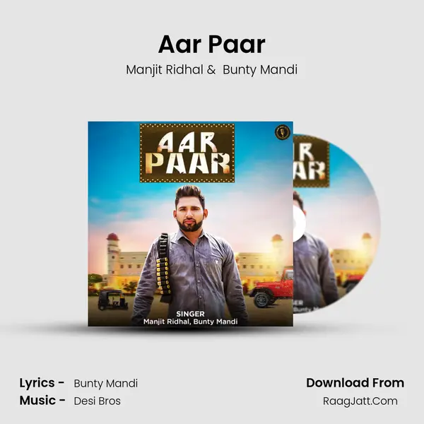 Aar Paar MP3 Song by Manjit Ridhal Cover