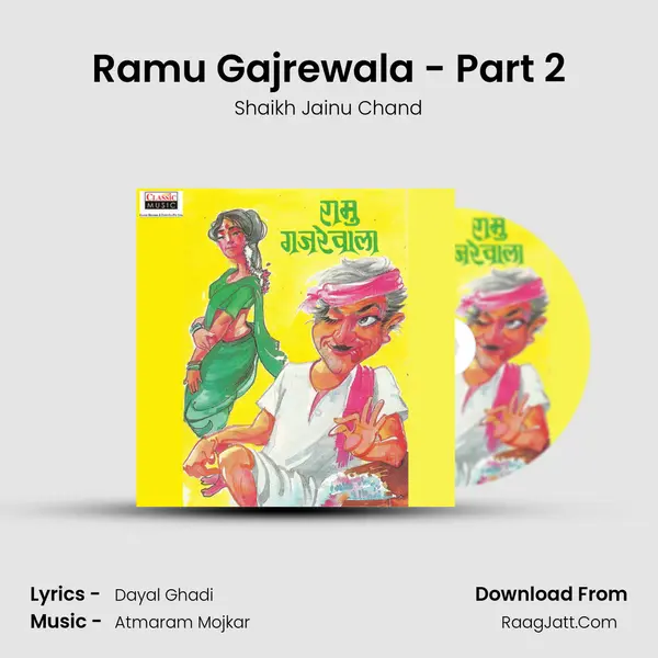 Ramu Gajrewala - Part 2 MP3 Song by Shaikh Jainu Chand Cover