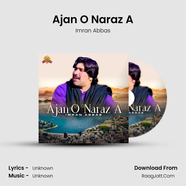 Ajan O Naraz A MP3 Song by Imran Abbas Cover