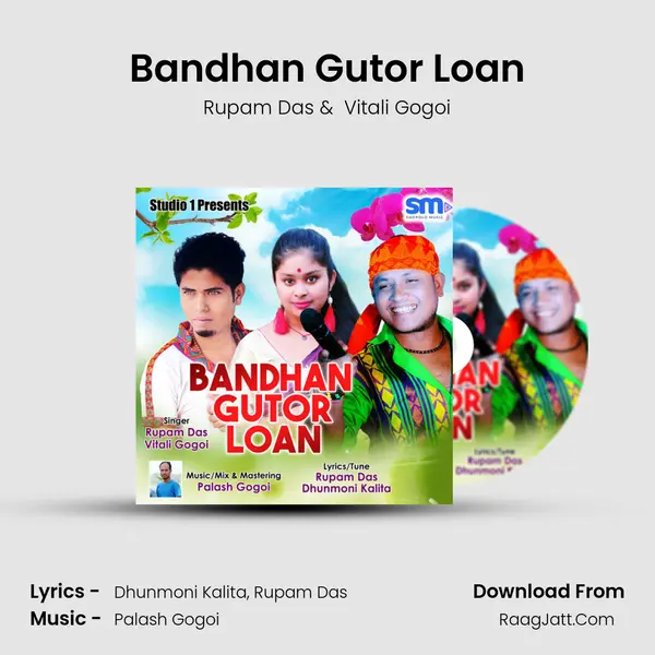 Bandhan Gutor Loan MP3 Song by Rupam Das Cover