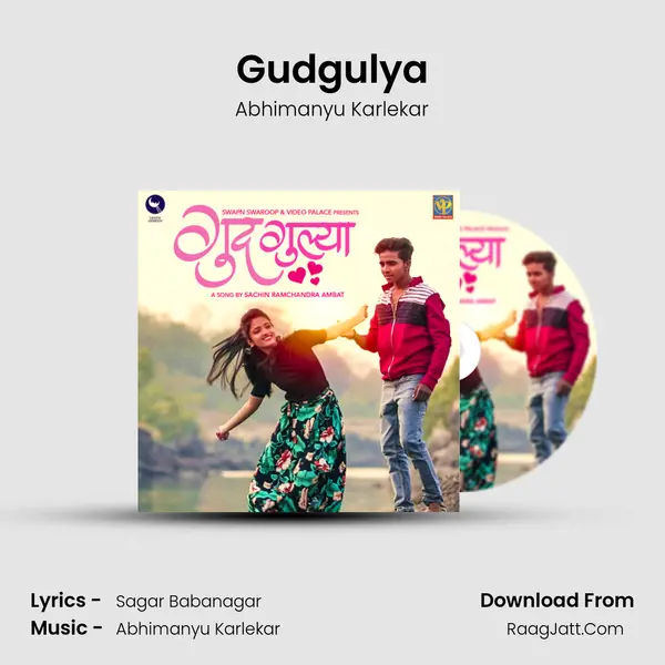 Gudgulya MP3 Song by Abhimanyu Karlekar Cover