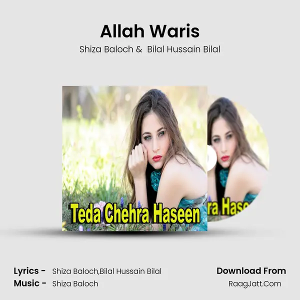 Allah Waris MP3 Song by Shiza Baloch Cover