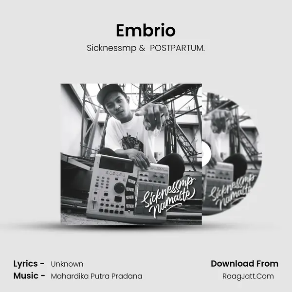 Embrio MP3 Song by Sicknessmp Cover
