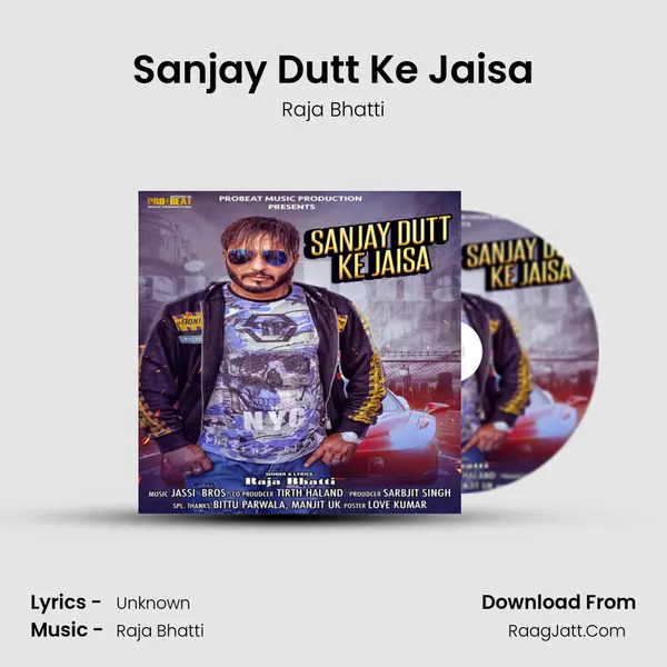 Sanjay Dutt Ke Jaisa mp3 song