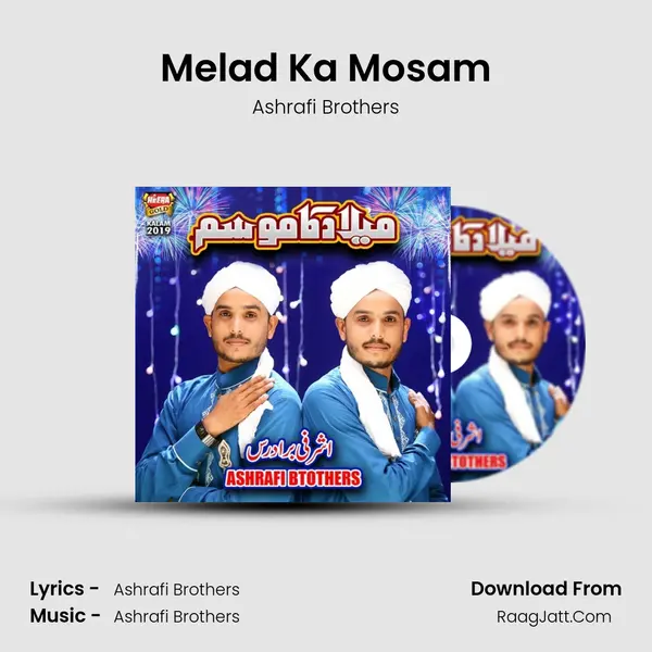 Melad Ka Mosam - Ashrafi Brothers