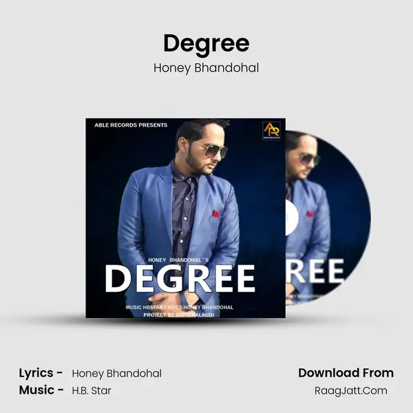 Degree - Honey Bhandohal
