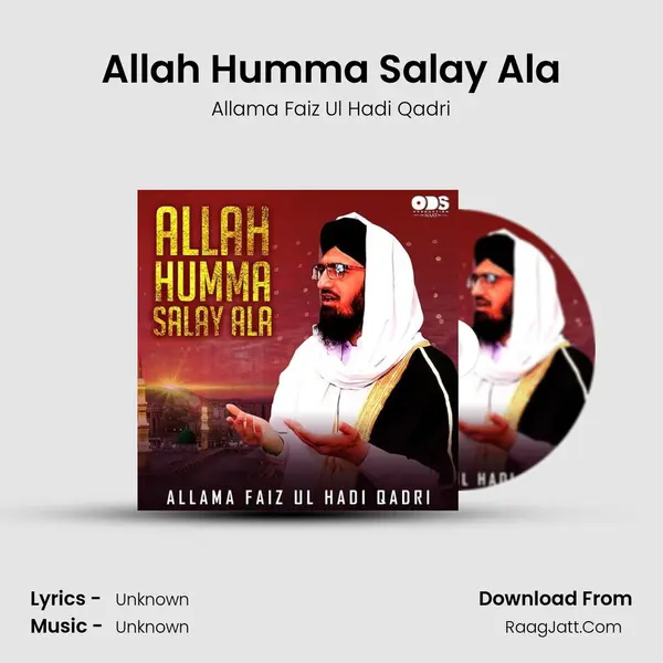 Allah Humma Salay Ala - Single - Allama Faiz Ul Hadi Qadri