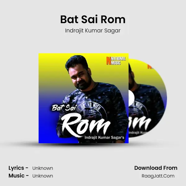 Bat Sai Rom - Single - Indrajit Kumar Sagar