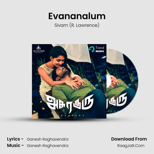 Evananalum MP3 Song by Sivam (R. Lawrence) Cover