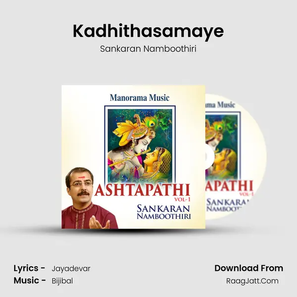 Kadhithasamaye MP3 Song by Sankaran Namboothiri Cover