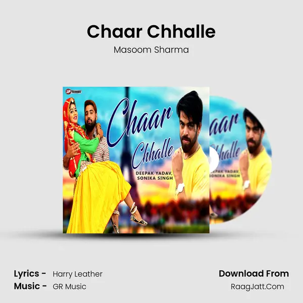 Chaar Chhalle - Masoom Sharma