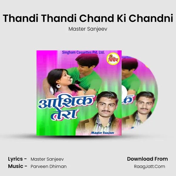 Thandi Thandi Chand Ki Chandni MP3 Song by Master Sanjeev Cover
