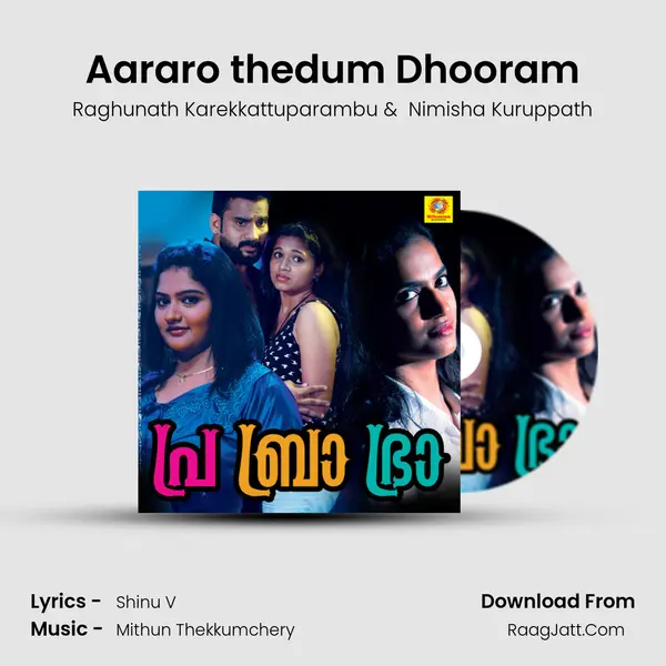 Aararo thedum Dhooram MP3 Song by Raghunath Karekkattuparambu Cover