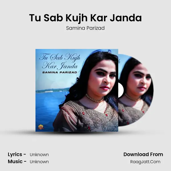 Tu Sab Kujh Kar Janda mp3 song