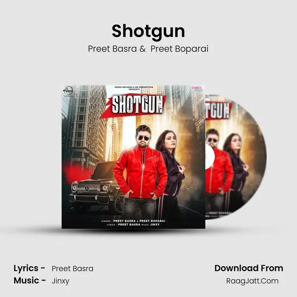 Shotgun MP3 Song by Preet Basra Cover