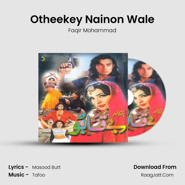 Otheekey Nainon Wale MP3 Song by Faqir Mohammad Cover