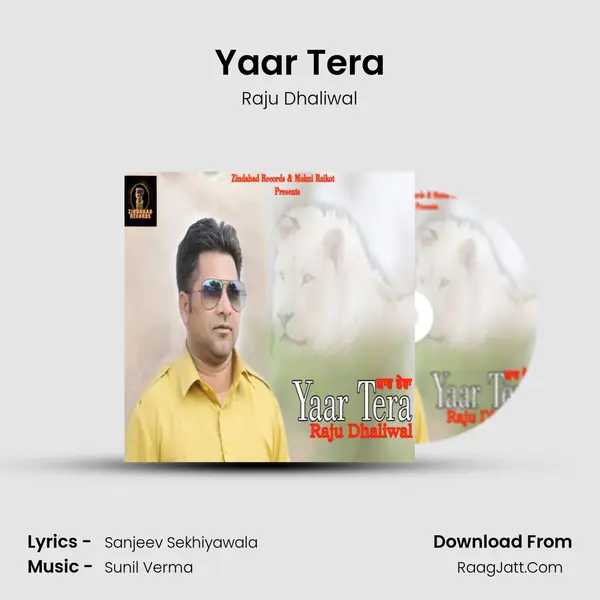 Yaar Tera MP3 Song by Raju Dhaliwal Cover