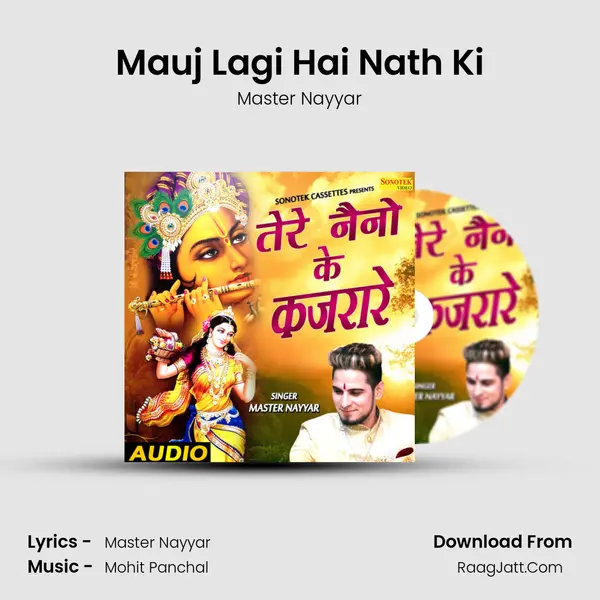 Mauj Lagi Hai Nath Ki MP3 Song by Master Nayyar Cover