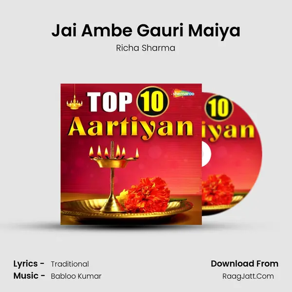 Jai Ambe Gauri Maiya MP3 Song by Richa Sharma Cover
