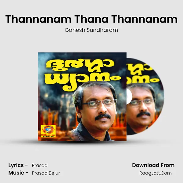 Thannanam Thana Thannanam MP3 Song by Ganesh Sundharam Cover