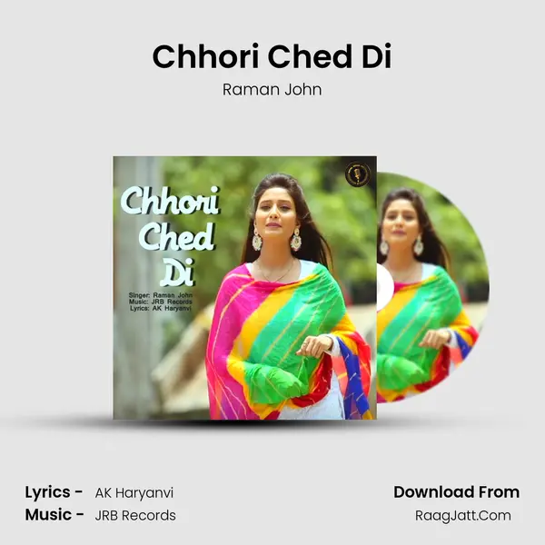 Chhori Ched Di MP3 Song by Raman John Cover