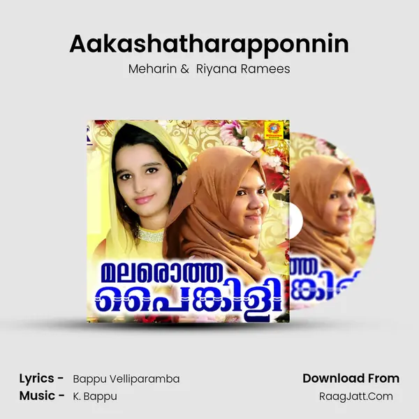 Aakashatharapponnin mp3 song