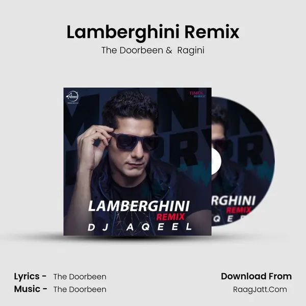 Lamberghini Remix MP3 Song by The Doorbeen Cover
