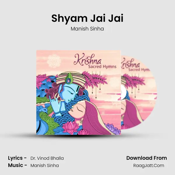 Shyam Jai Jai MP3 Song by Manish Sinha Cover