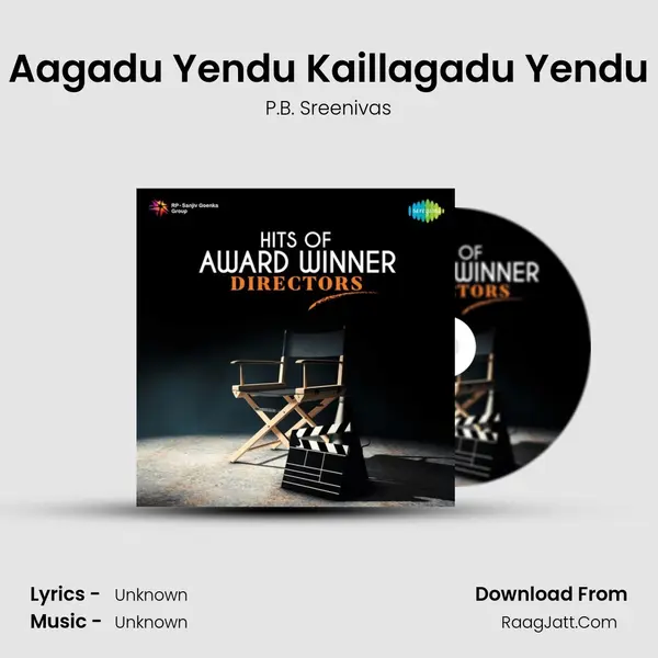 Aagadu Yendu Kaillagadu Yendu Cover