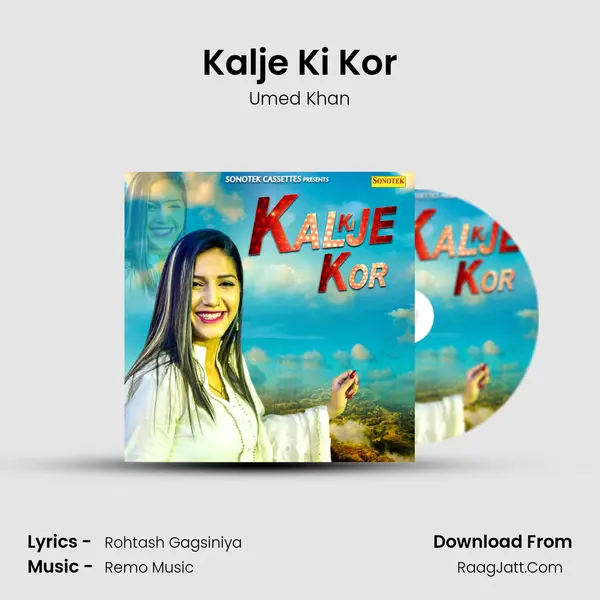 Kalje Ki Kor MP3 Song by Umed Khan Cover